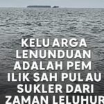 Marga Lenunduan Tegas: Pulau Sukler Warisan Leluhur, Tak Bisa Diubah oleh Unsur Apa Pun