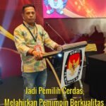 Jadi Pemilih Cerdas Melahirkan Pemimpin Berkualitas.