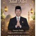 Dewan Teddy Setiadi Anggota DPRD Fraksi Gerindra Sampaikan Selamat Hari Raya Idul Fitri 1 Syawal 1447 H