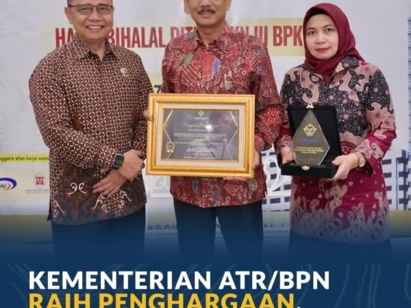 ATR/BPN Raih Penghargaan BPK RI atas Capaian Tindak Lanjut Rekomendasi Pemeriksaan