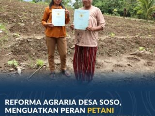 Reforma Agraria Desa Soso, Menguatkan Peran Petani Perempuan Menuju Kesejahteraan