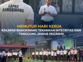 Menutup Hari Kerja, Kalapas Bangkinang Tekankan Integritas Dan Tanggung Jawab Pegwai