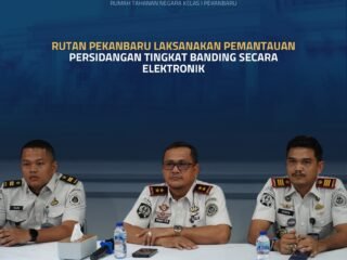 Rutan Pekanbaru Laksanakan Pemantauan Persidangan Tingkat Banding Secara Elektronik