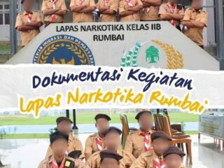 Merajut Asa Dibalik Jeruji, Lapas Narkotika Rumbai Mantapkan Pembinaan WBP Lewat Pramuka
