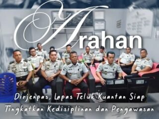 Arahan Dirjen Pemasyarakatan, Lapas Teluk Kuantan Siap Tingkatkan Kedisiplinan Dan Pengawasan