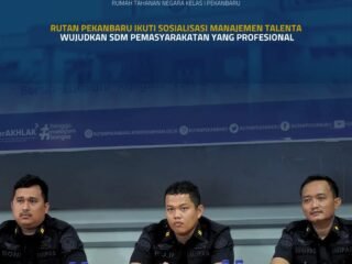 Rutan Pekanbaru Ikuti Sosialisasi Manajemen Talenta, Wujudkan SDM Pemasyarakatan Yang Profesional
