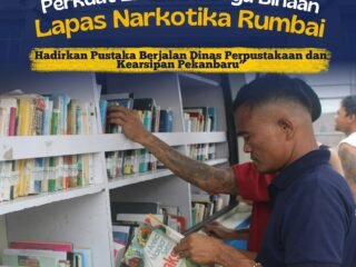 Perkuat Literasi Warga Binaan Lapas Narkotika Rumbai Hadirkan Pustaka Berjalan, Dinas Perpustakaan Dan Kearsipan Pekanbaru