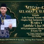 Lalu Syauqi Azumi Al-Gifari Asal Tanjung Bonai Aur Sumpur Kudus Raih Juara 1 Tahfidz 5 Juz MTQ ke-42 Sijunjung di Koto VII*
