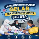 Lapas Narkotika Rumbai Gelar Cek Kesehatan Gratis Bagi Warga Binaan
