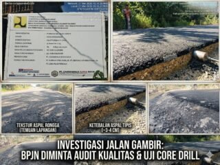 DUGAAN PENYIMPANGAN MUTU PROYEK JALAN GAMBIR — PEKERJAAN ASAL‑JADI DENGAN ANGGARAN APBN Rp 18,8 MILIAR