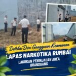 Deteksi Dini Gangguan Keamanan Lapas Narkotika Rumbai Lakukan Peninjauan Area Brandgang